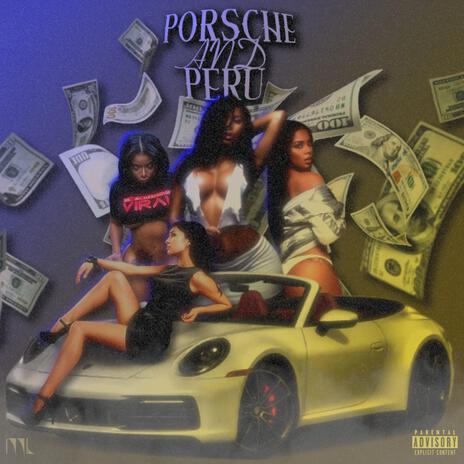Porsche & Peru | Boomplay Music