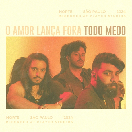 O Amor Lança Fora Todo Medo | Boomplay Music