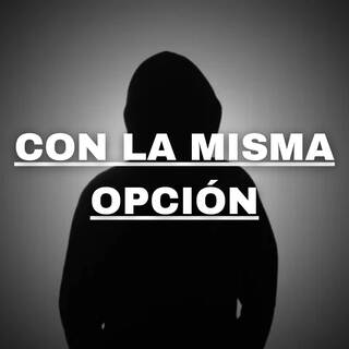 Con la misma opción