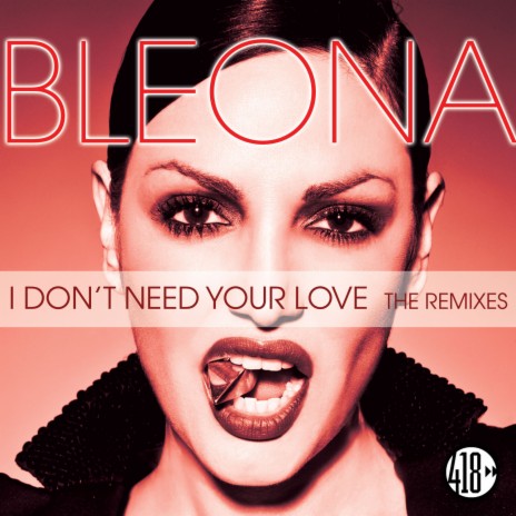 I Don't Need Your Love (Stereosoulz Remix) | Boomplay Music