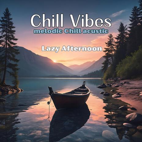 Lazy Afternoon | Boomplay Music