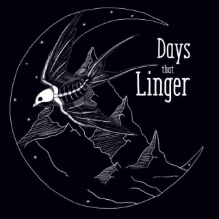 Days That Linger