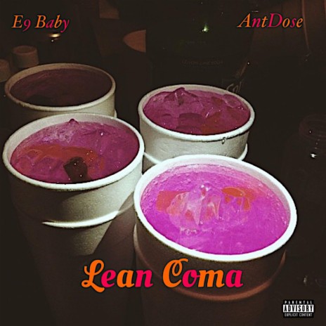 Lean Coma ft. Antdose | Boomplay Music