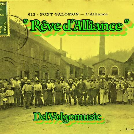 Rêve d'Alliance | Boomplay Music