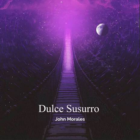 Dulce Susurro | Boomplay Music