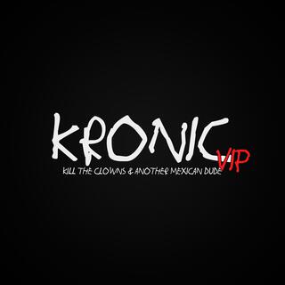 Kronic (VIP)