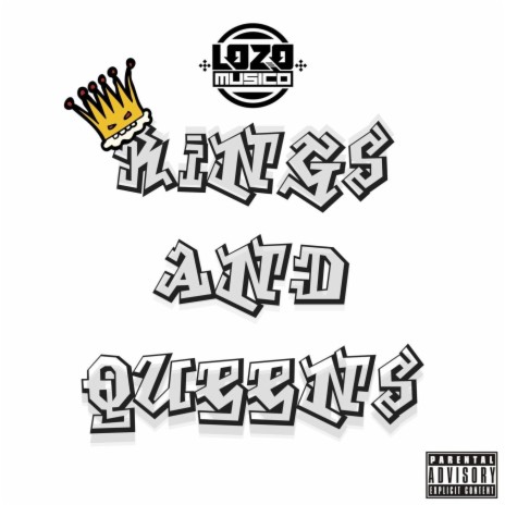 Kings and Queens | Boomplay Music