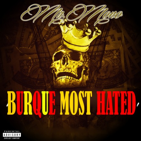 Burque Most Hated | Boomplay Music