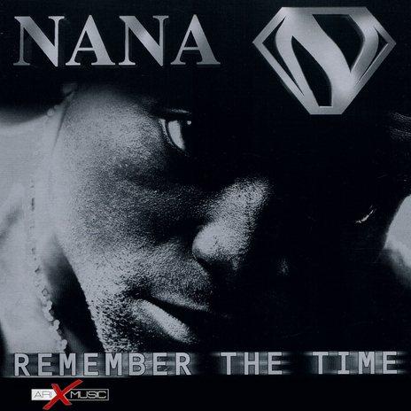 Remember The Time (Single Version) ft. Booya Family & Nana | Boomplay Music