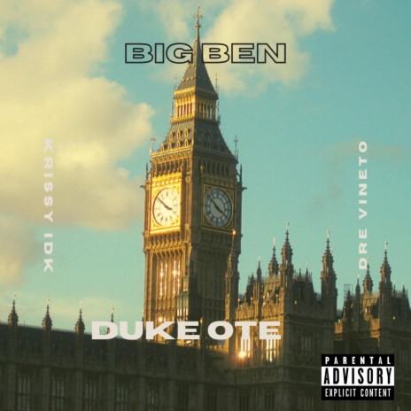 Big Ben (Special Version) ft. Krissy IDK & Dre Vineto