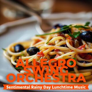 Sentimental Rainy Day Lunchtime Music