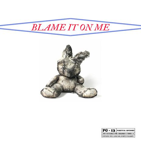 Blame It On Me ft. Evan Volk | Boomplay Music