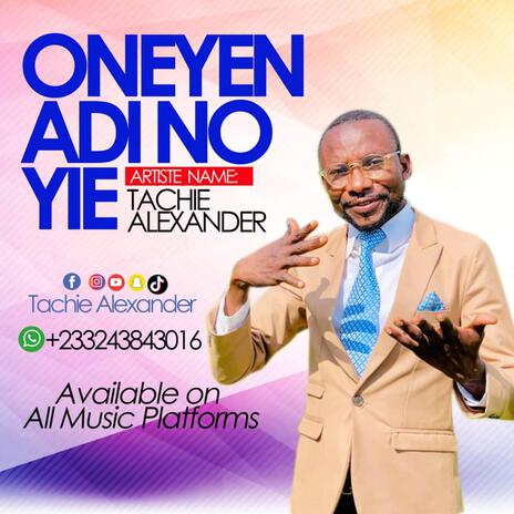 ONEYEN ADINOYIE | Boomplay Music