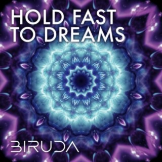 Hold Fast to Dreams