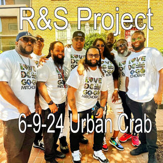 R&S PROJECT LIVE @ URBAN CRAB 6-9-24