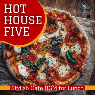 Stylish Cafe Bgm for Lunch