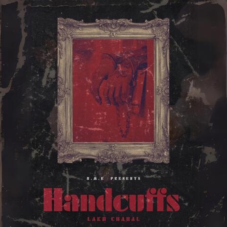 Handcuffs | Boomplay Music