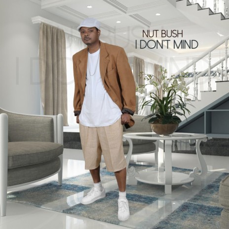 I Don't Mind | Boomplay Music