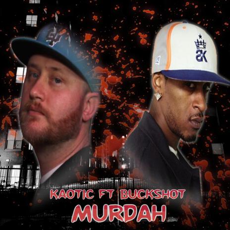 Murdah ft. Buckshot | Boomplay Music