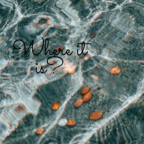 Where it is | Boomplay Music