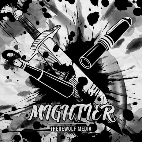 Mightier | Boomplay Music
