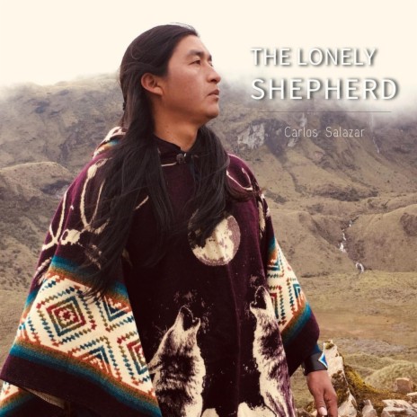 The Lonely Shepherd | Boomplay Music