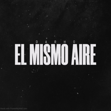 El Mismo Aire | Boomplay Music