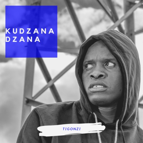 Kudzana Dzana | Boomplay Music