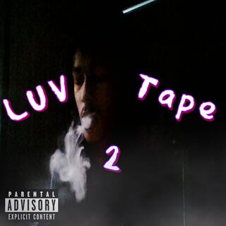 Luv Tape, Vol. 2