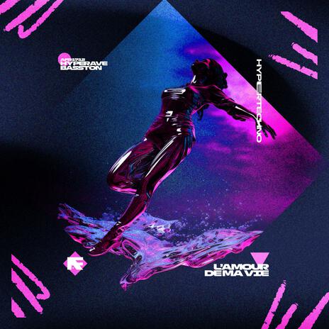 L’AMOUR DE MA VIE (HYPERTECHNO) ft. BASSTON | Boomplay Music