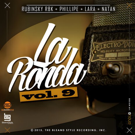 La Ronda, Vol. 9 (Lara & DJ Scuff Remix) ft. Rubinsky rbk, Phillipe & Natan | Boomplay Music