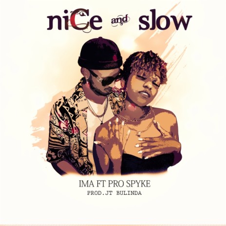 Nice and Slow | Boomplay Music