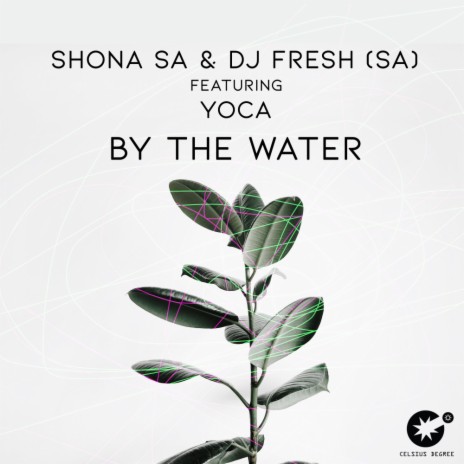 By The Water (Original Mix) ft. DJ Fresh (SA) & YoCa | Boomplay Music