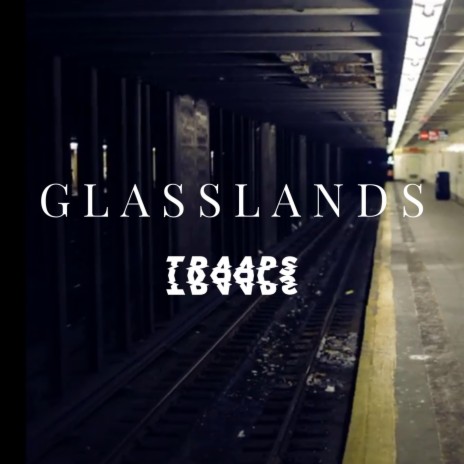 Glasslands | Boomplay Music