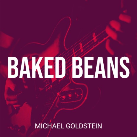 Baked Beans | Boomplay Music