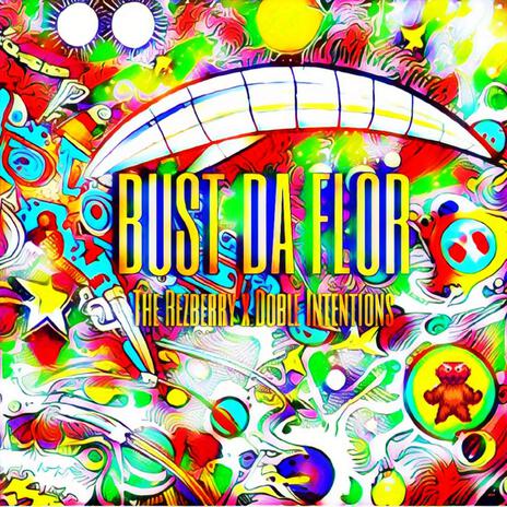 BUST DA FLOR | Boomplay Music