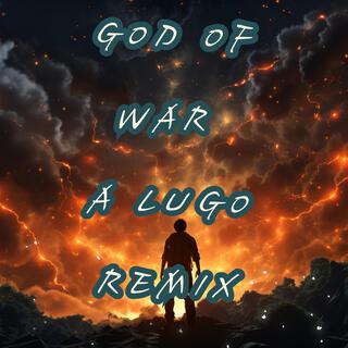 God of war (A Lugo Remix)