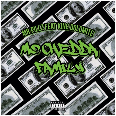 Mo Chedda Family (feat. King Dolomite) | Boomplay Music