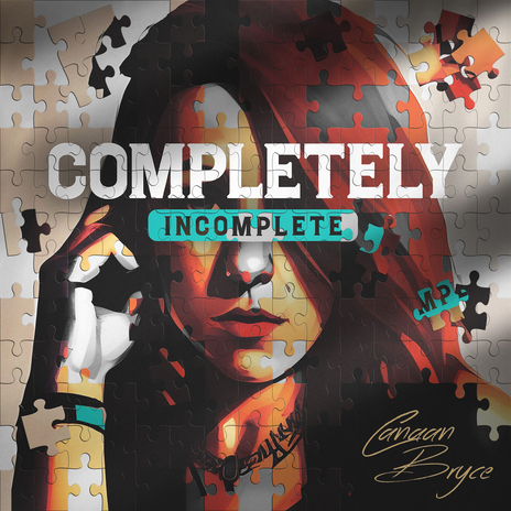 Completely Incomplete | Boomplay Music