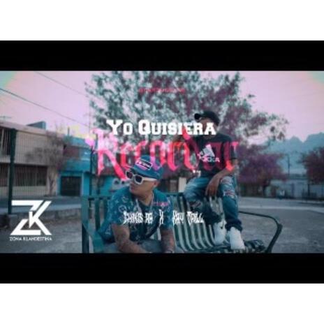 Yo Quisiera Recordar ft. Chikis Ra | Boomplay Music