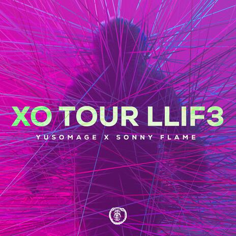 XO Tour Llif3 (Techno Version) ft. Sonny Flame | Boomplay Music