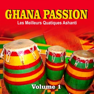 Ghana Passion (Les Meilleurs Cantiques Ashanti) (Vol. 1)