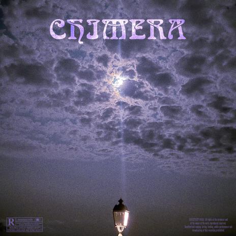 CHIMERA | Boomplay Music