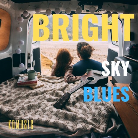 Bright Sky Blues (feat. John Hegarty) (Acoustic & Dobro) | Boomplay Music