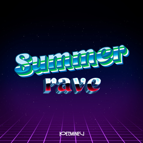 Summer Rave | Boomplay Music