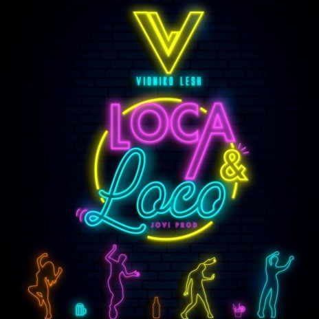 Loca y Loco | Boomplay Music