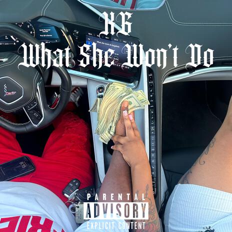 What She Won't Do | Boomplay Music