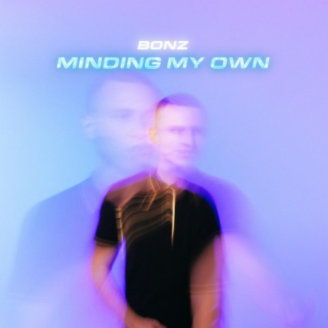 Minding My Own | Boomplay Music