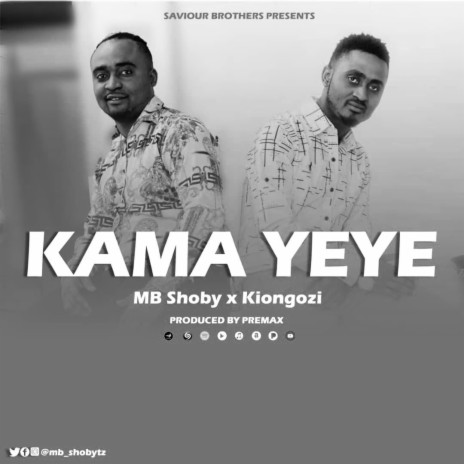 KAMA YEYE ft. Kiongozi | Boomplay Music