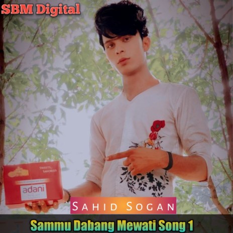 Sammu Dabang Mewati Song 1 | Boomplay Music